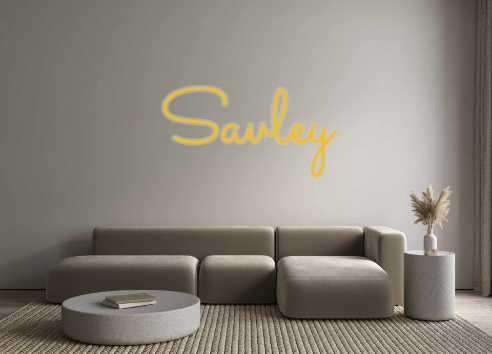 Custom Neon: Savley