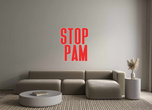 Custom Neon: stop 
pam