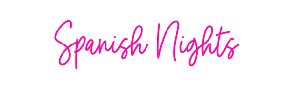 Custom Neon: Spanish Nights
