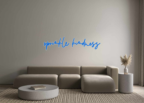 Custom Neon: sprinkle kind...
