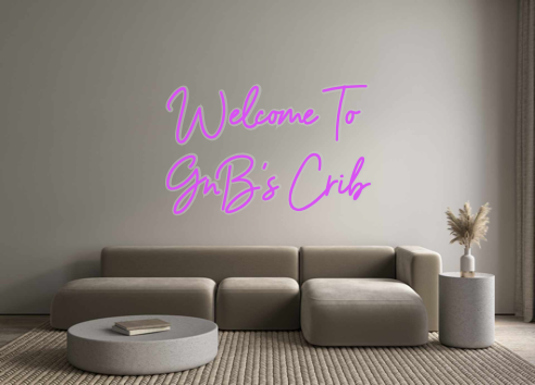 Custom Neon: Welcome To 
G...