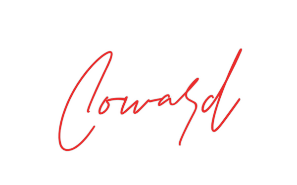 Custom Neon: Coward