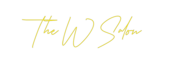 Custom Neon: The W Salon