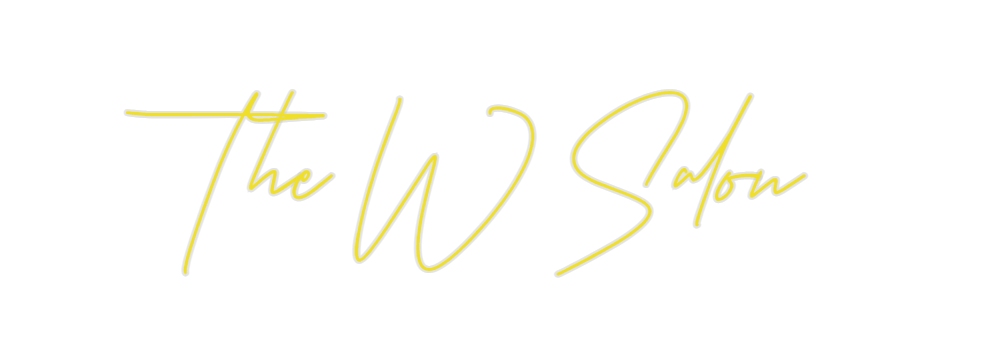 Custom Neon: The W Salon