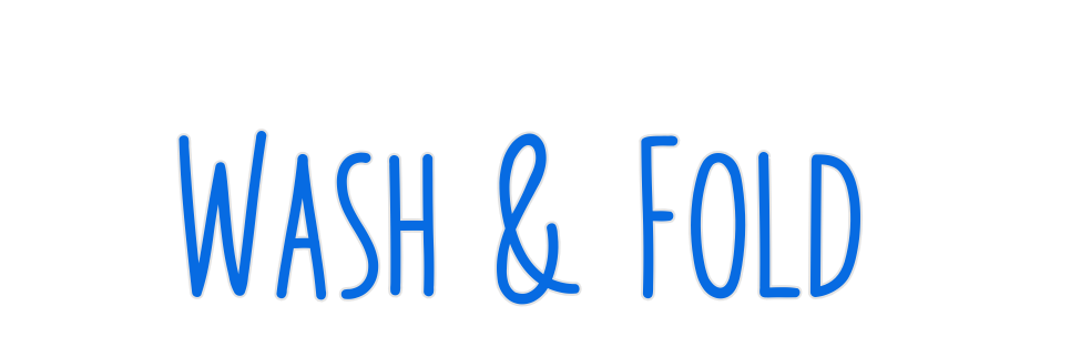 Custom Neon: Wash & Fold