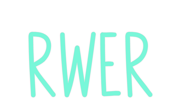 Custom Neon: rwer