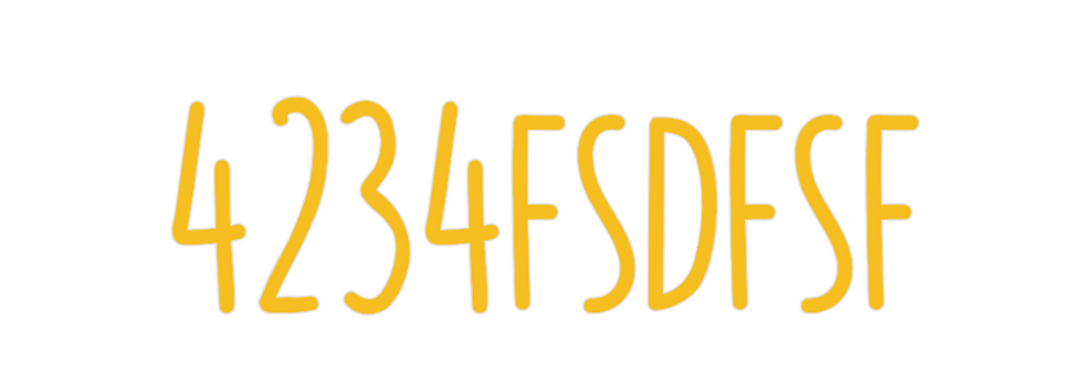Custom Neon: 4234fsdfsf