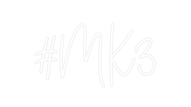 Custom Neon: #MK3