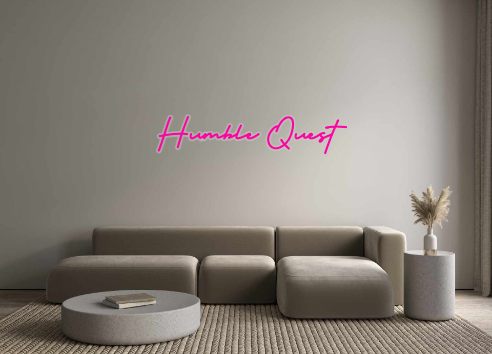 Custom Neon: Humble Quest