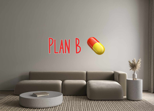 Custom Neon: Plan B 💊