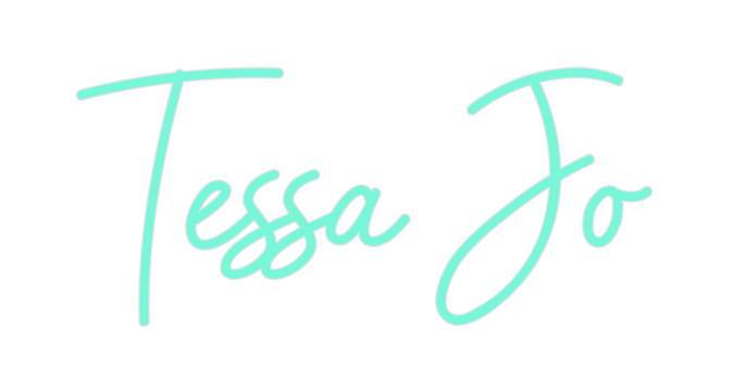 Custom Neon: Tessa Jo
