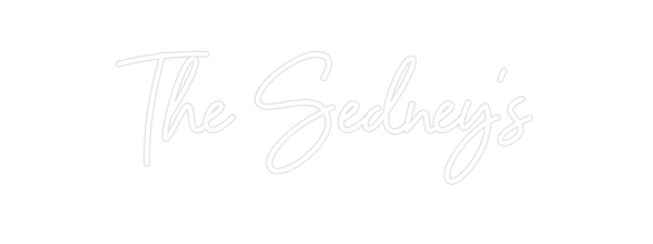 Custom Neon: The Sedney's
