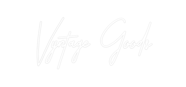Custom Neon: Vyntage Goods
