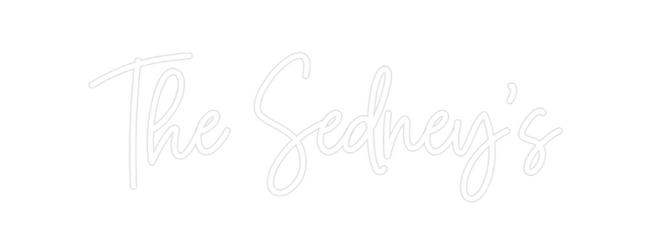 Custom Neon: The Sedney's