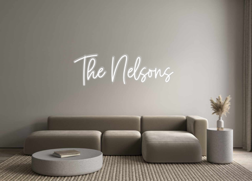 Custom Neon: The Nelsons