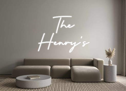 Custom Neon: The
Henry's