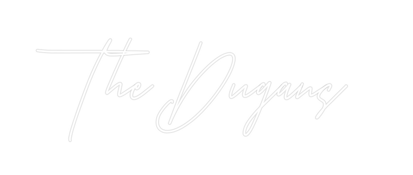 Custom Neon: The Dugans