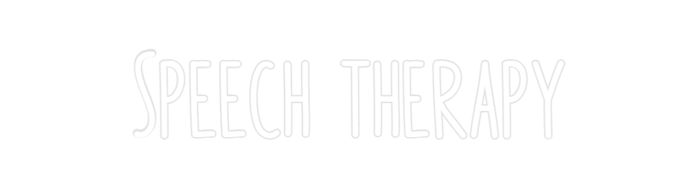 Custom Neon: Speech therapy