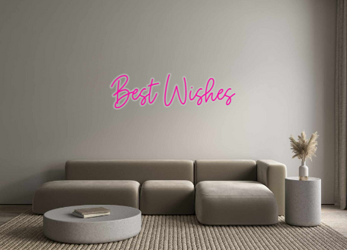 Custom Neon: Best Wishes