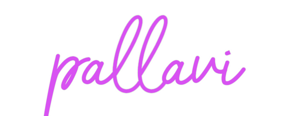 Custom Neon: pallavi
