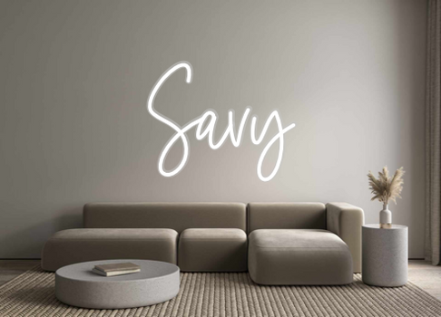 Custom Neon: Savy
