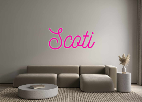 Custom Neon: Scoti