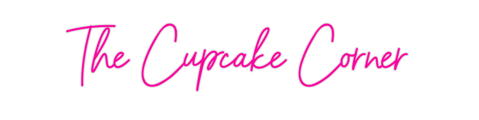 Custom Neon: The Cupcake C...