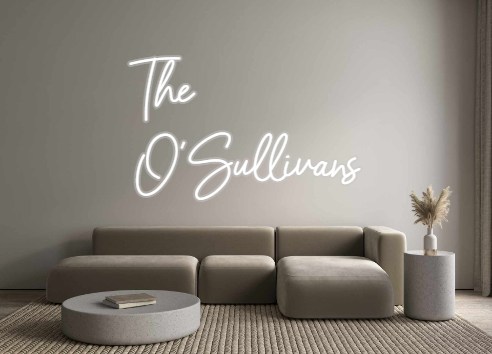Custom Neon: The 
O'Sulliv...