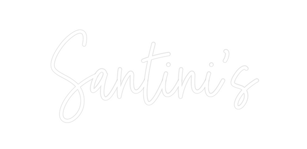Custom Neon: Santini's
