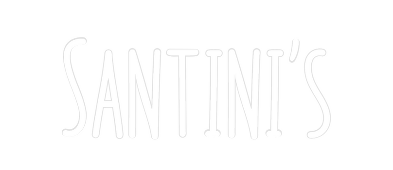 Custom Neon: Santini's