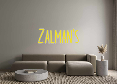 Custom Neon: Zalman's