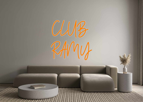 Custom Neon: CLUB
RAMY