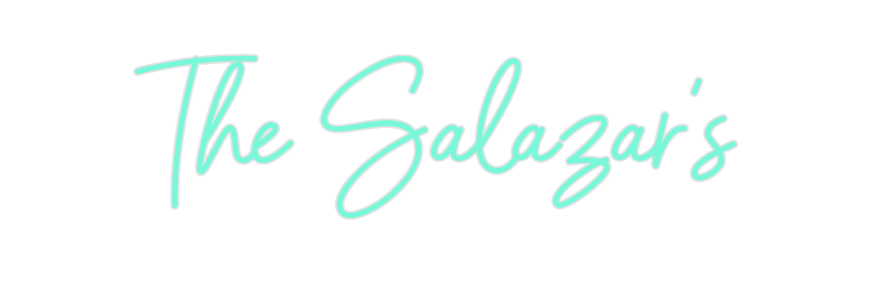 Custom Neon: The Salazar's