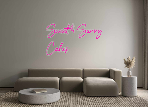 Custom Neon: Sweet & Savvy...