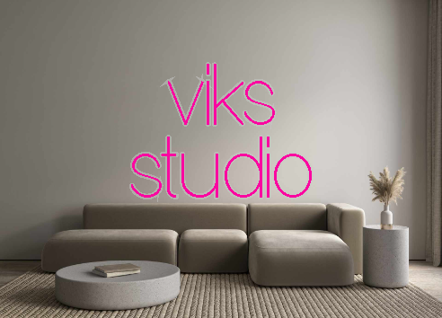 Custom Neon: viks
studio