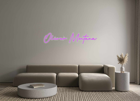 Custom Neon: Oliver Montana