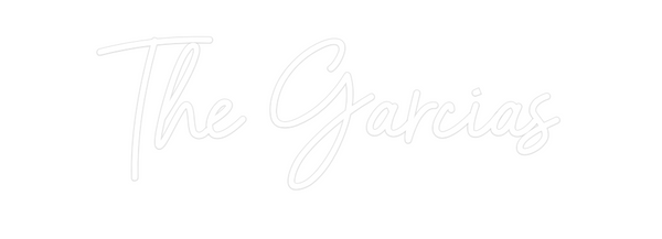 Custom Neon: The Garcias