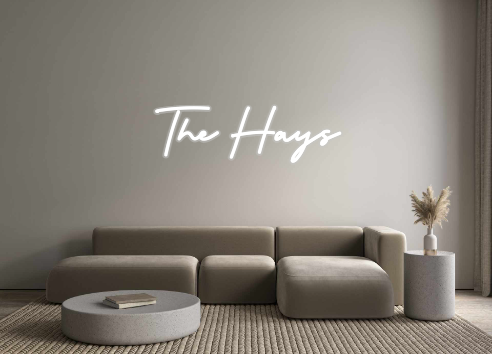 Custom Neon: The Hays