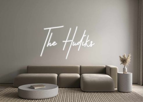 Custom Neon: The Hudiks