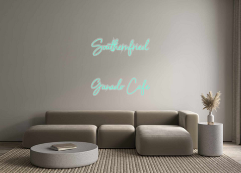Custom Neon: Southernfried...