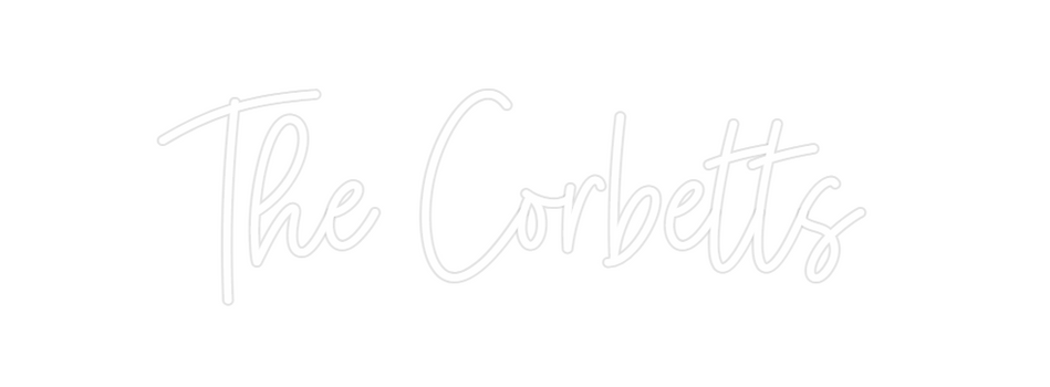 Custom Neon: The Corbetts