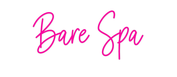 Custom Neon: Bare Spa