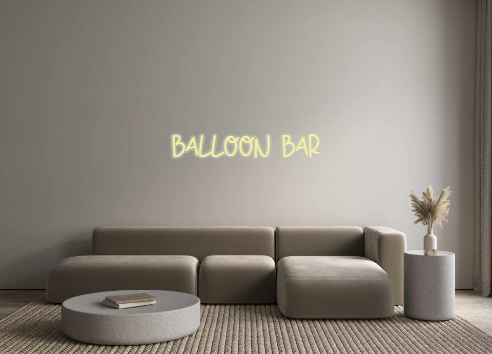Custom Neon: BalloOn Bar