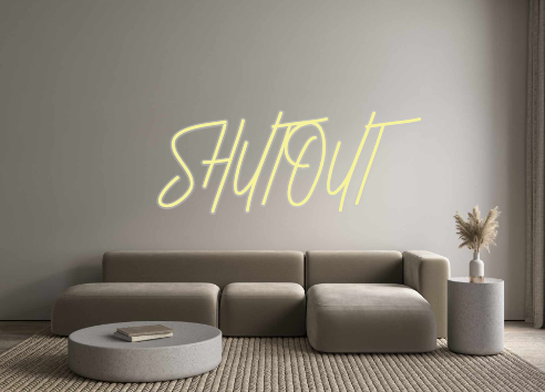Custom Neon: SHUTOUT