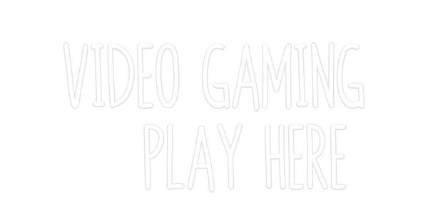 Custom Neon: VIDEO GAMING
...