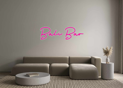 Custom Neon: Bali Bar