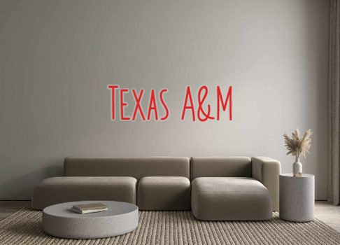 Custom Neon: Texas A&M