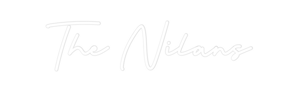 Custom Neon: The Nilans