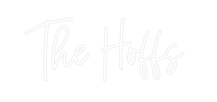 Custom Neon: The Hoffs