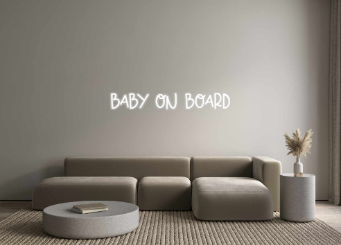 Custom Neon: Baby On Board